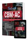 Apostila CBM-AC - Aluno Soldado Combatente (Masculino e Feminino)