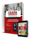 Apostila CEASA Campinas - SP 2024 - Agente de Gestão - Assistente em Gestão