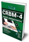Apostila CRBM 4 - Agente Administrativo - Editora Solução Apostila CRBM 4 - Agente Administrativo - Editora Solução