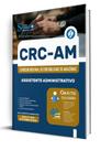 Apostila CRC-AM - Assistente Administrativo