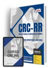 Apostila CRC-RR 2024 - Assistente Administrativo - Nível Médio