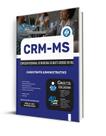 Apostila CRM-MS - Assistente Administrativo