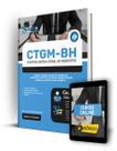 Apostila CTGM-BH - Comum a Todas as Especialidades de Auditor de Controle Interno