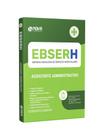 Apostila EBSERH 2024 - Assistente Administrativo - Nova Concursos Apostila EBSERH 2024 - Assistente Administrativo - Nova Concursos