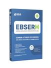 Apostila EBSERH 2024 - Comum a todos os cargos: Área Médica, Assistencial e Administrativa - Nova Concursos