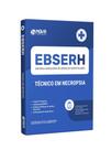 Apostila EBSERH 2024 - Técnico em Necropsia