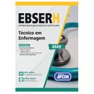 Apostila EBSERH 2025 Técnico em Enfermagem