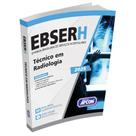 Apostila EBSERH 2025 Técnico em Radiologia/Radioterapia
