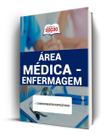 Apostila Essencial para Concursos Área Médica - Enfermagem - Apostilas Opção