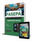Apostila FASEPA - Assistente Social