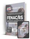 Apostila FENAC-RS - Assistente Administrativo Apostila FENAC-RS - Assistente Administrativo
