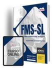 Apostila FMS-SL - Assistente Administrativo