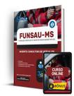 Apostila FUNSAU-MS 2024 - Agente Condutor de Veículos - Editora Solução