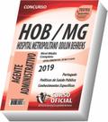 Apostila Hospital Odilon Behrens BH - Agente Administrativo
