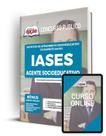 Apostila IASES - Agente Socioeducativo Apostila IASES - Agente Socioeducativo