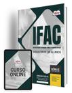 Apostila IFAC - Assistente de Alunos - Apostilas Opção Apostila IFAC - Assistente de Alunos - Apostilas Opção