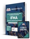 Apostila IFMA - Técnico em Assuntos Educacionais Apostila IFMA - Técnico em Assuntos Educacionais
