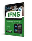 Apostila IFMS - Assistente em Administração Apostila IFMS - Assistente em Administração