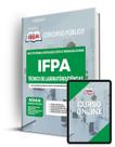 Apostila IFPA - Técnico de Laboratório/Ciências Apostila IFPA - Técnico de Laboratório/Ciências