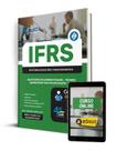 Apostila IFRS - Assistente em Administração - Técnico-Administrativos em Educação - TAE