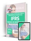 Apostila IFRS - Técnico em Enfermagem - Apostilas Opção Apostila IFRS - Técnico em Enfermagem - Apostilas Opção