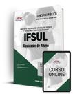 Apostila IFSul - Assistente de Aluno - Apostilas Opção Apostila IFSul - Assistente de Aluno - Apostilas Opção