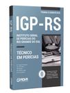 Apostila IGP-RS - Técnico em Perícias Apostila IGP-RS - Técnico em Perícias