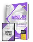 Apostila IMASUL-MS 2024 - Técnico em Química (Técnico Ambiental) - Apostilas Opção