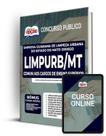 Apostila Limpurb Cuiabá - MT - Comum aos Cargos de Ensino Superior Apostila Limpurb Cuiabá - MT - Comum aos Cargos de Ensino Superior