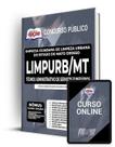 Apostila Limpurb Cuiabá - MT - Técnico Administrativo de Serviços Funerários - Apostilas Opção Apostila Limpurb Cuiabá - MT - Técnico Administrativo de Serviços Funerários - Apostilas Opção