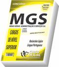 Apostila MGS - MG - MINAS GERAIS ADMINISTRAÇÃO E SERVIÇOS S.A - Nível Superior - Parte Comum aos Cargos