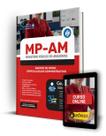 Apostila MP-AM - Agente de Apoio - Especialidade Administrativo