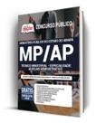 Apostila MP-AP - Técnico Ministerial Especialidade: Auxiliar Administrativo