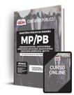 Apostila MP-PB - Comum Analista Ministerial: Analista de Sistemas - Administrador de Banco de Dados, Analista de Sistemas Desenvolvedor, Assiste...