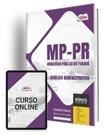 Apostila MP-PR 2024 - Auxiliar Administrativo