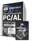 Apostila PC-AL - Agente de Polícia e Escrivão de Polícia Apostila PC-AL - Agente de Polícia e Escrivão de Polícia