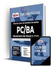 Apostila PC-BA - Delegado de Polícia Civil