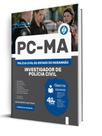 Apostila PC-MA - Investigador de Polícia Civil