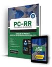 Apostila PC-RR - Auxiliar de Perito de Polícia Civil e Auxiliar de Necropsia de Polícia Civil - Editora Solução