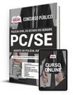Apostila PC-SE - Agente de Polícia Judiciária Apostila PC-SE - Agente de Polícia Judiciária