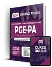 Apostila PGE-PA - Comum aos Cargos de Ensino Médio: Assistente de Procuradoria - Informática e Assistente de Procuradoria - Contabilidade