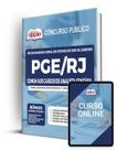 Apostila PGE-RJ - Comum a Todos os Cargos: Analista Contábil Analista de Sistemas e Métodos Analista Processual e Técnico Processual Apostila PGE-RJ - Comum a Todos os Cargos: Analista Contábil Analista de Sistemas e Métodos Analista Processual e Técnico Processual