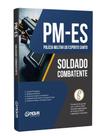 Apostila PM-ES - Soldado Combatente