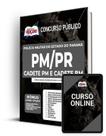 Apostila PM-PR - Cadete PM e Cadete BM Apostila PM-PR - Cadete PM e Cadete BM