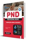 Apostila PND (CNU Professores) - Formação Geral Docente
