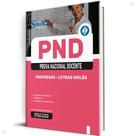 Apostila PND (CNU Professores) Professor Letras Inglês