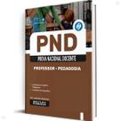 Apostila PND (CNU Professores) Professor Pedagogia