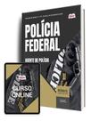 Apostila Polícia Federal (PF) - Agente de Polícia Federal
