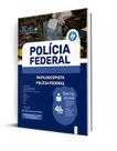 Apostila Polícia Federal (PF) - Papiloscopista Policial Federal