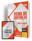 Apostila Pref Feira de Santana BA 2024 Agente de Trânsito